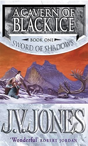 Cover art for the epic fantasy novel A Cavern of Black Ice by J. V. Jones; an arctic landscape with wolves harrying a young woman and a young man.