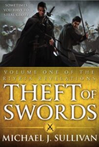 Book cover for Michael J. Sullivan's epic fantasy novel Theft of Swords.