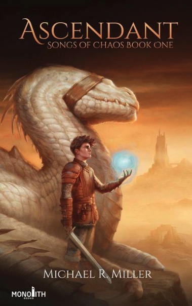 Book cover for Michael R. Miller's epic fantasy novel Ascendant.